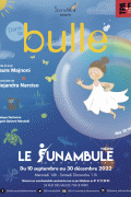 Affiche Dans ta bulle - Le Funambule Montmartre
