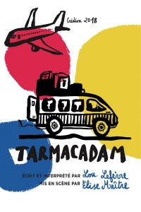 Affiche Tarmacadam - Théâtre L'Essaïon