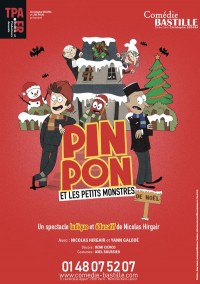 Affiche Pin, Pon et les Petits Monstres - Comédie Bastille