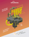Affiche Fabriq'Expo à Exploradôme