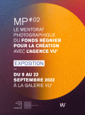 Affiche de l'exposition MP #02 à la Galerie Vu'