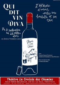 Affiche Qui dit vin diva - Théâtre La Croisée des Chemins