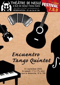 Encuentro Tango Quintet au Théâtre de Nesle