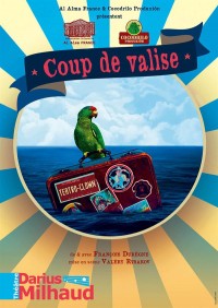 Affiche Coup de valise - Théâtre Darius Milhaud