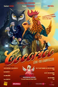 Affiche Cocorico Lève-toi Chantecler - Théâtre Montmartre Galabru
