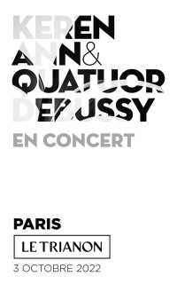 Keren Ann et le Quatuor Debussy au Trianon