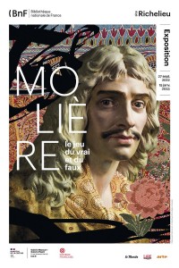 Affiche de l'exposition Molière, le jeu du vrai et du faux au Musée de la BnF