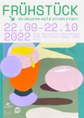 Affiche de l'exposition "Frühstück - Du beurre salé sinon rien !" Alice BOTTIGLIERO à la Slow Galerie