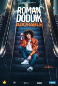 Affiche Roman Doduik : ADOrable - Théâtre du Casino