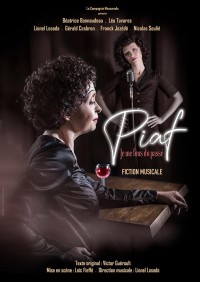 Affiche Piaf, je me fous du passé - Studio Hébertot