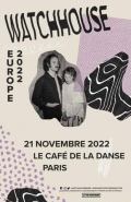Watchhouse au Café de la Danse