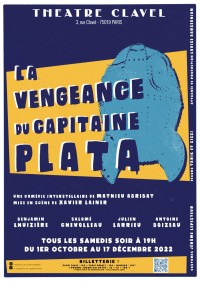 Affiche - La Vengeance du Capitaine Plata, Théâtre Clavel