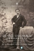 Affiche du duc d'Aumale et Chantilly