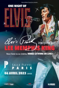 One Night of Elvis salle Pleyel