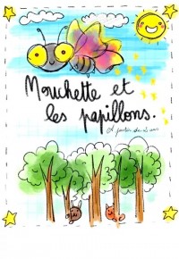 Affiche Mouchette et les Papillons - Théâtre Pixel