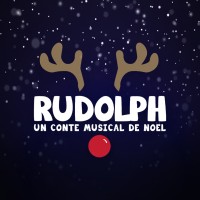 Affiche Rudolph, un conte musical de Noël