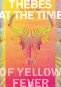 Affiche Thèbes au temps de la fièvre jaune - Théâtre du Soleil