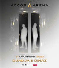 Concert Djadja & Dinaz à l'Accor Arena