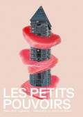 Affiche Les Petits Pouvoirs - Théâtre de Châtillon