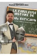Affiche La fabuleuse histoire de Mr Batichon - Théâtre Mélo d'Amélie