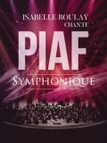 Piaf symphonique à la Seine musicale