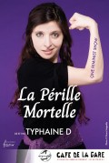Affiche Typhaine D - La Pérille Mortelle - Café de la Gare