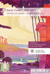Affiche exposition René Crevel Confort et utopie l'esprit Art déco, Exposition Ville de Saint-Cloud