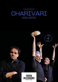 Affiche Charivari - Théâtre des Bergeries