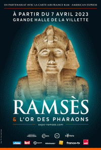 Affiche de l'exposition "Ramsès et l'or des pharaons" à la Grande Halle de la Villette
