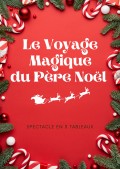 Affiche Le Voyage magique du Père Noël - Guignol de Paris