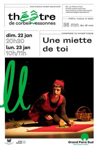 Affiche Une miette de toi - Théâtre de Corbeil-Essonnes
