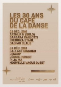 Les 30 ans du Café de la Danse