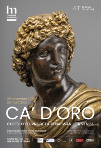 Affiche de l'exposition Ca' d'Oro, Chefs-d'œuvre de la Renaissance à Venise à l'Hôtel de la Marine