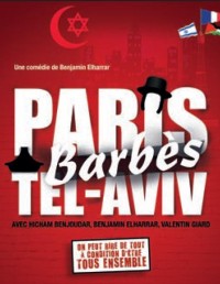 Affiche Paris-Barbès-Tel Aviv - Théâtre du Gymnase