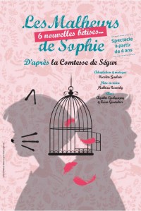 Affiche Les Malheurs de Sophie, 6 nouvelles bêtises - Théâtre L'Essaïon