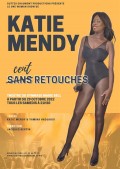 Affiche Katie Mendy - Cent retouches - Théâtre du Gymnase