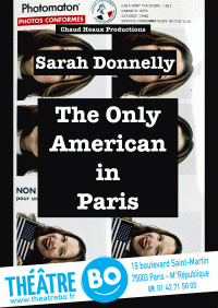 Affiche Sarah Donnelly - The only American in Paris - Théâtre BO Saint-Martin