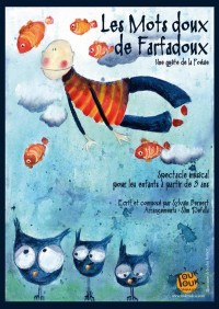 Affiche Les Mots doux de Farfadoux - Aktéon Théâtre