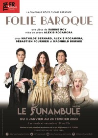 Affiche Folie Baroque - Le Funambule Montmartre