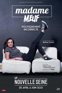 Affiche Madame Meuf : Politiquement incorrecte - La Nouvelle Seine