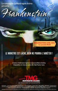 Affiche Frankenstein - Théâtre Montmartre Galabru