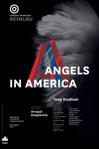 Affiche Angels in America, mise en scène Arnaud Desplechin
