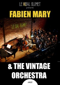 Fabien Mary et le Vintage Orchestra au Bal Blomet