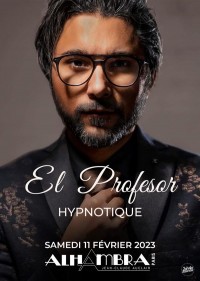 Affiche El Profesor - Hypnotique - Alhambra