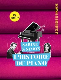 Affiche Sabine et Simon racontent l'histoire du piano - Seine musicale