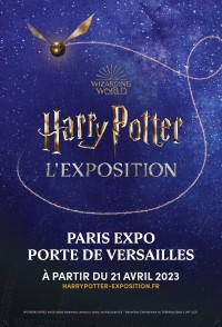 Affiche de l'exposition Harry Potter à Paris Expo - Porte de Versailles