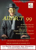 Affiche Addict 99 - La Petite Croisée des Chemins