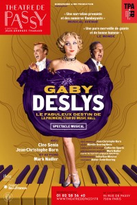 Affiche Gaby Deslys, le fabuleux destin de la première star du Music-Hall - Théâtre de Passy