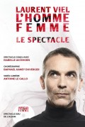Affiche Laurent Viel - L'Homme Femme - Théâtre L'Essaïon