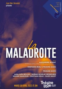 Affiche La Maladroite - Le Théâtre Libre